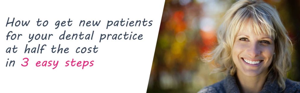 How to get new Dental Patients
